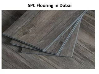 SPC Fooring in Dubai