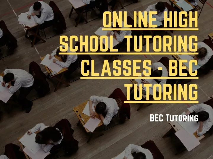 online high school tutoring classes bec tutoring