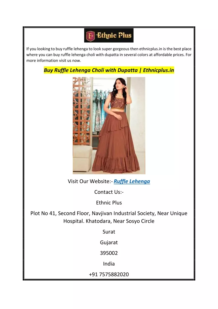 if you looking to buy ruffle lehenga to look