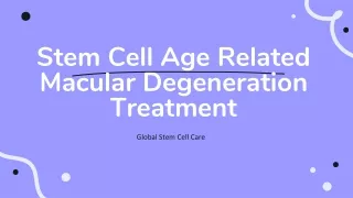 Stem Cell Age Related Macular Degeneration Treatment