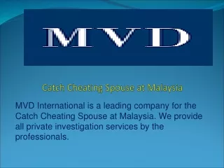 Catch Cheating Spouse at Malaysia