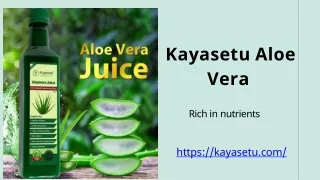 Kayasetu Aloe Vera juice