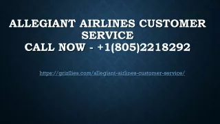 Allegiant Airlines Customer Service Call Now  1(805)2218292