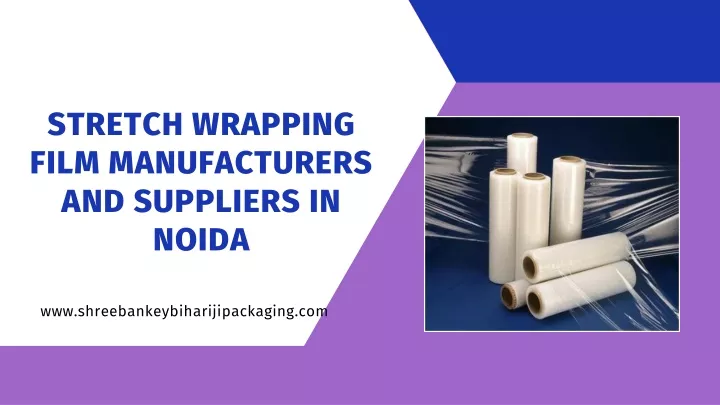 stretch wrapping film manufacturers and suppliers