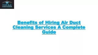 Benefits of Hiring Air Duct Cleaning Services A Complete Guide