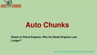 Diesel vs Petrol Engines: Why Do Diesel Engines Last Longer PPT