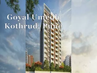 goyal umedh kothrud pune