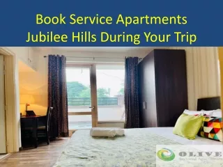 Top Notch And Affordable Service Apartments Jubilee Hills