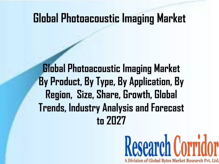 global photoacoustic imaging market