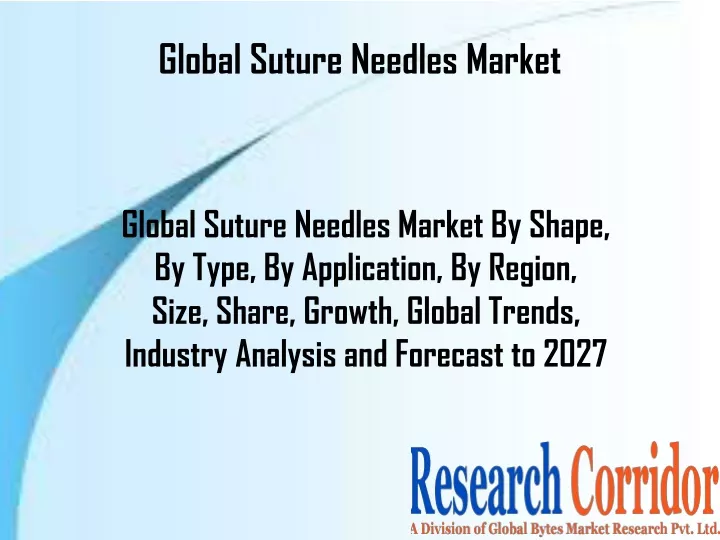 global suture needles market