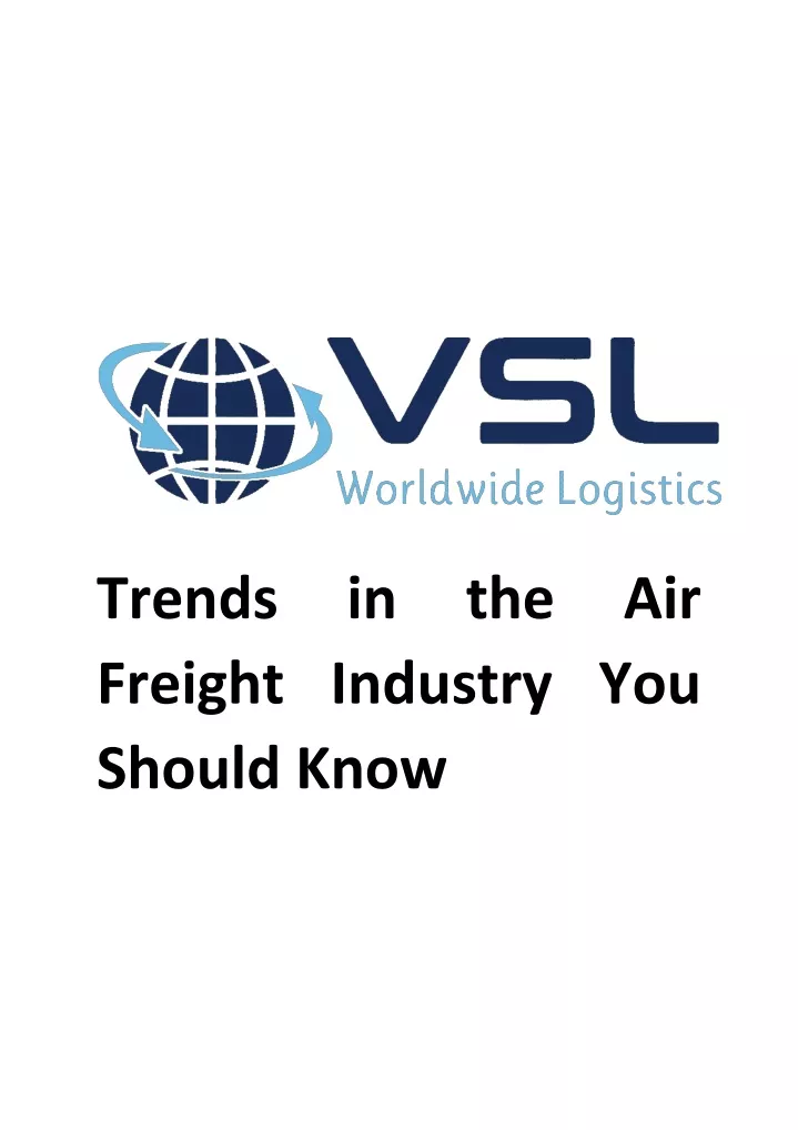 trends in the air freight industry you should know