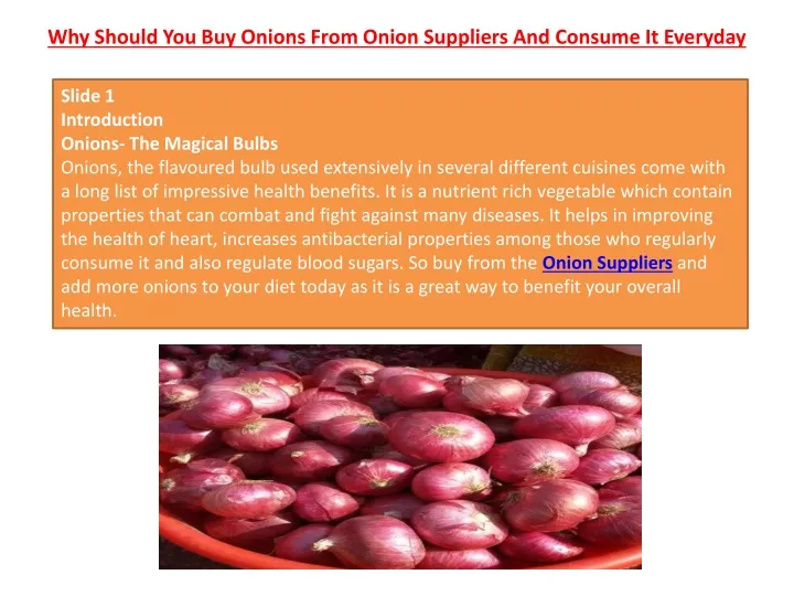 why should you buy onions from onion suppliers and consume it everyday