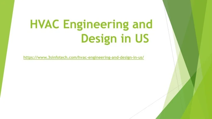 PPT - HVAC Engineering and Design in US PowerPoint Presentation, free ...