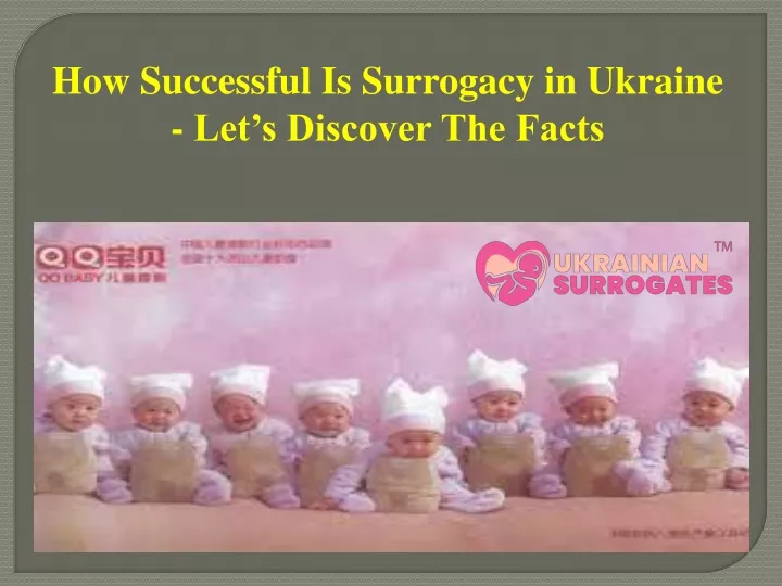 how successful is surrogacy in ukraine