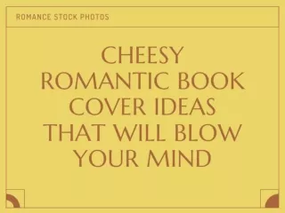 Cheesy Romantic Book Cover Ideas That Will Blow Your Mind