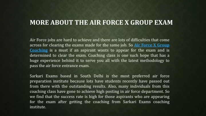 more about the air force x group exam