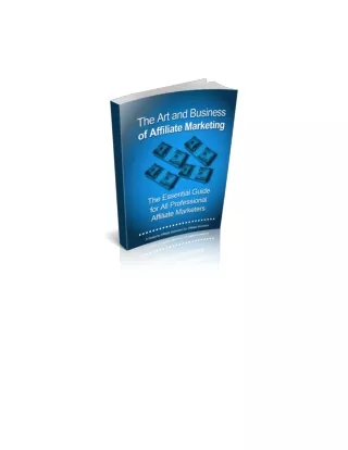 The Art and Business of Affiliate Marketing