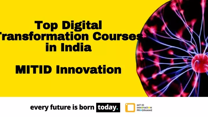 top digital transformation courses in india mitid