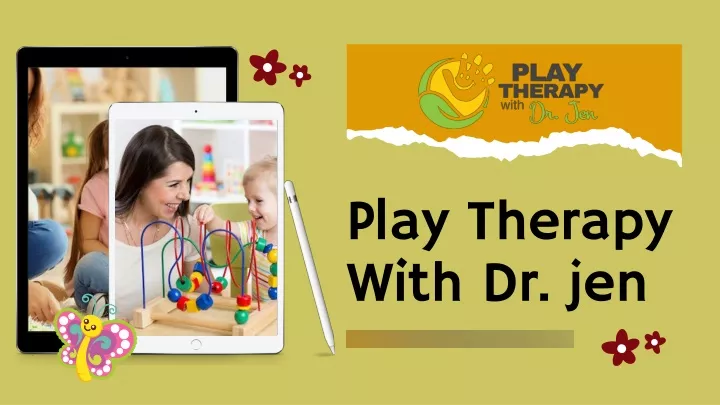 play therapy with dr jen