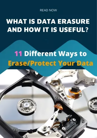 What is data erasure and how it is useful