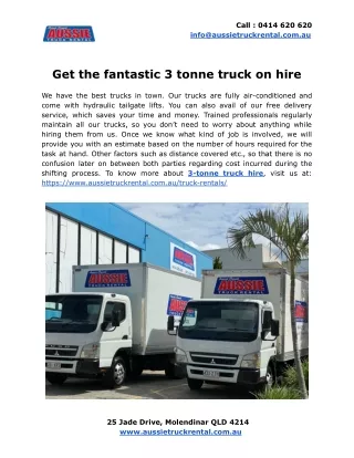 Get the fantastic 3 tonne truck on hire