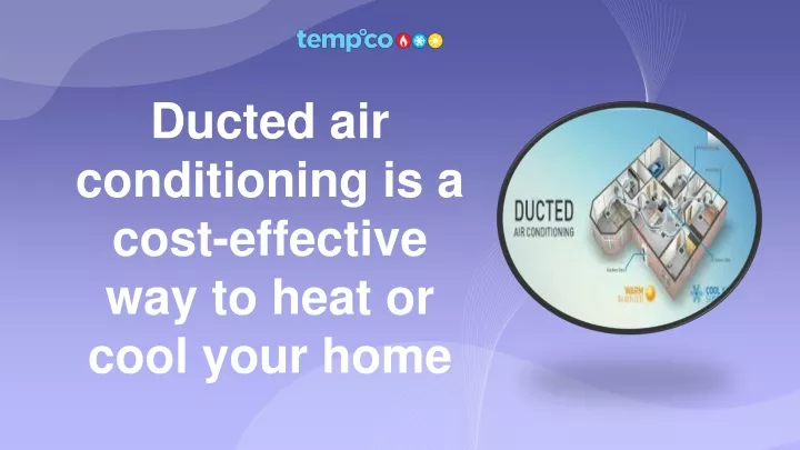ducted air conditioning is a cost effective
