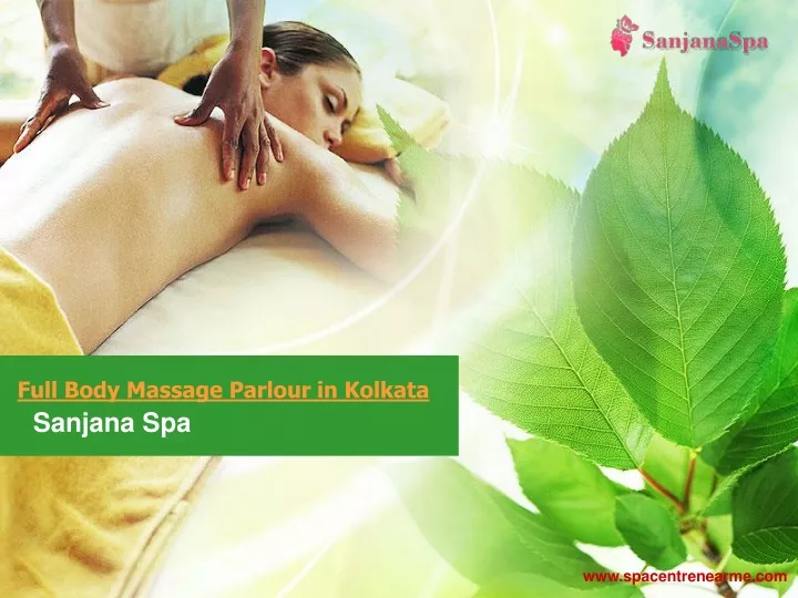 full body massage parlour in kolkata
