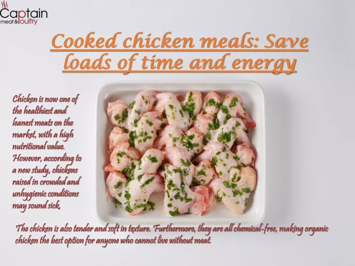 cooked chicken meals save loads of time and energy