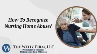 How To Recognize Nursing Home Abuse?