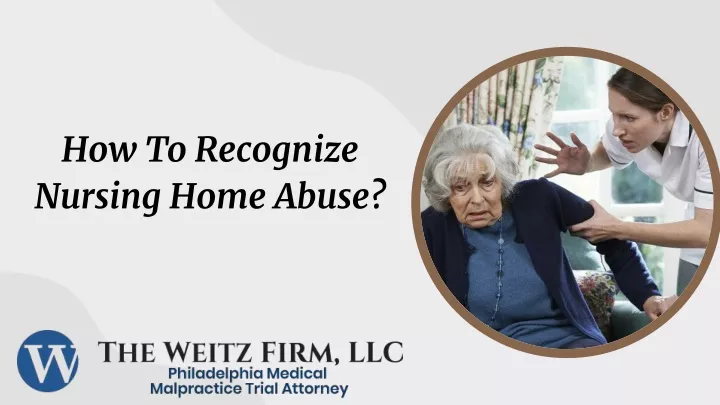 how to recognize nursing home abuse