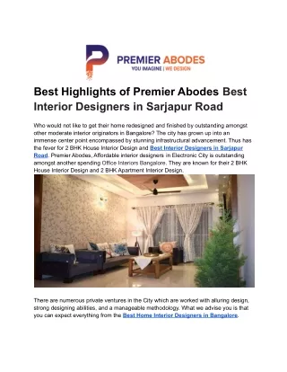 Best Highlights of Premier Abodes Best Interior Designers in Sarjapur Road