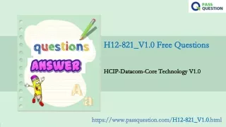 h12 821 v1 0 free questions h12 821 v1 0 free
