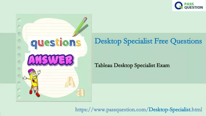 desktop specialist free questions desktop