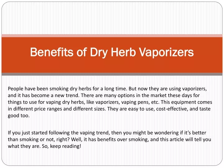 benefits of dry herb vaporizers