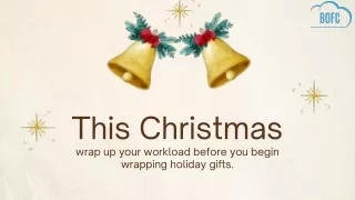 this christmas wrap up your workload before