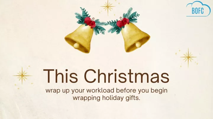 this christmas wrap up your workload before