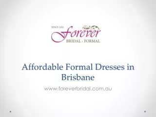 Affordable Formal Dresses in Brisbane - www.foreverbridal.com.au