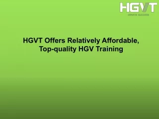 HGVT Offers Relatively Affordable, Top-quality HGV Training