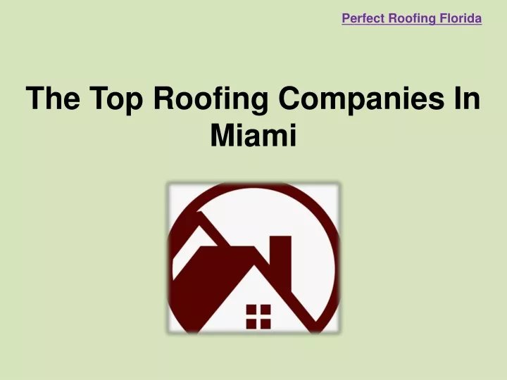 the top roofing companies in miami
