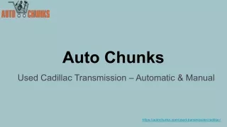 Used Cadillac Transmission – Automatic & Manual PDF