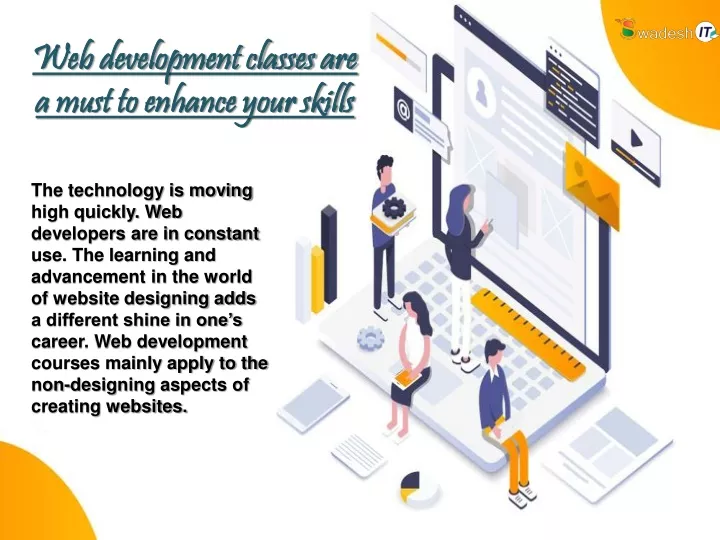 web development classes are a must to enhance