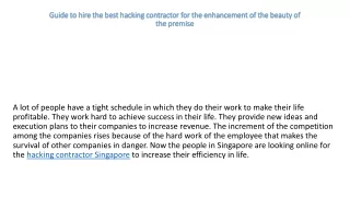 guide to hire the best hacking contractor for the enhancement of the beauty of the premise