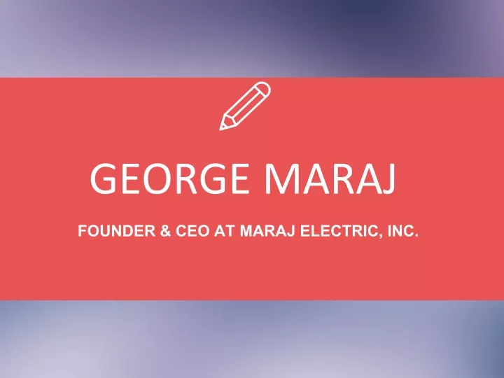 george maraj