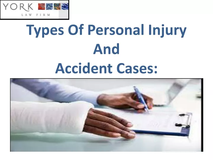 types of personal injury and accident cases