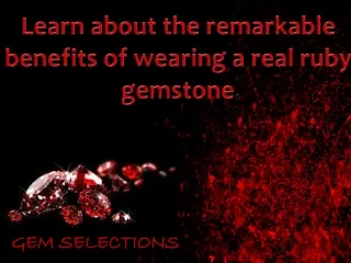 RUBY GEMSTONE - GEM SELECTIONS