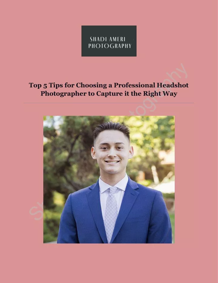 top 5 tips for choosing a professional headshot