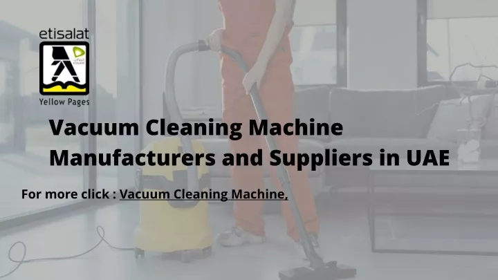 vacuum cleaning machine manufacturers