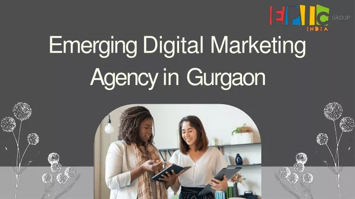 emerging digital marketing agency in gurgaon