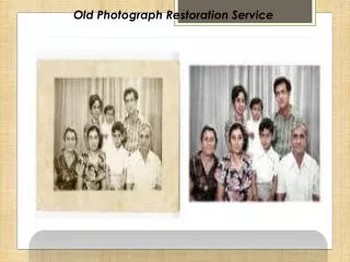 Old Photograph Restoration Service