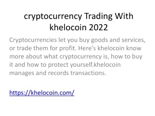 cryptocurrency trading with khelocoin 2022